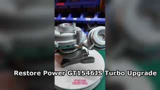 Modèle Turbo : GT1546JS
