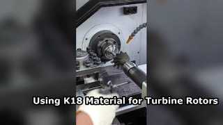 Pourquoi FIRE TURBO insiste-t-il pour utiliser le matériau K18 pour les rotors de turbine ?